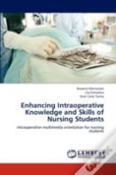 Enhancing Intraoperative Knowledge And Skills Of Nursing Students