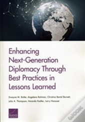 Enhancing Next-Generation Diplomacy Through Best Practices In Lessons Learned
