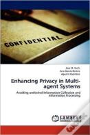 Enhancing Privacy In Multi-Agent Systems