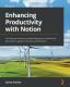 Enhancing Productivity With Notion
