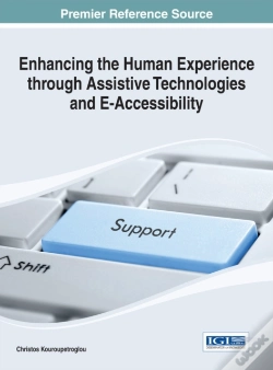 Capa do artigo Enhancing The Human Experience Through Assistive Technologies And E-Accessibility