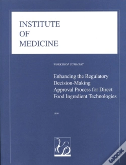 Capa do artigo Enhancing The Regulatory Decision-Making Approval Process For Direct Food Ingredient Technologies