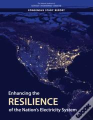 Enhancing The Resilience Of The Nation'S Electricity System
