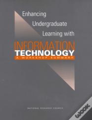 Enhancing Undergraduate Learning With Information Technology