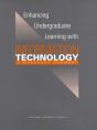Enhancing Undergraduate Learning With Information Technology - Preview
