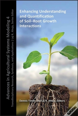 Capa do artigo Enhancing Understanding And Quantification Of Soil-Root Growth Interactions
