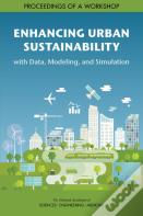 Enhancing Urban Sustainability With Data, Modeling, And Simulation