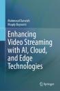 Enhancing Video Streaming With Ai, Cloud, And Edge Technologies - Preview