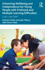 Capa do artigo Enhancing Wellbeing And Independence For Young People With Profound And Multiple Learning Difficulties