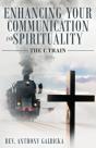 Enhancing Your Communication And Spirituality - Preview