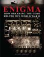 Enigma: How Breaking The Code Helped Win World War Ii - Preview
