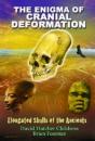 Enigma Of Cranial Deformation - Preview
