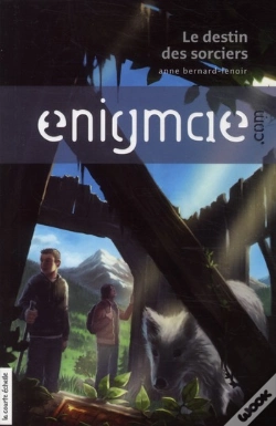 Capa do artigo Enigmae.Com Tome 2 ; Le Destin Des Sorciers