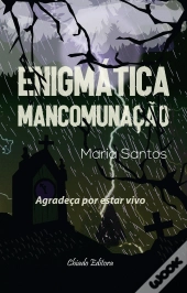 Enigmática Mancomunação