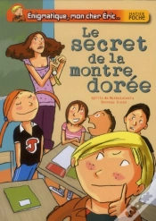 Capa do artigo Énigmatique, Mon Cher Eric ; Le Secret De La Montre Dorée