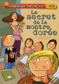 Capa do artigo Énigmatique, Mon Cher Eric ; Le Secret De La Montre Dorée