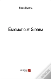 Énigmatique Siddha