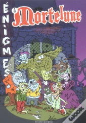 Enigmes A Mortelune
