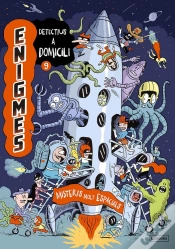 Capa do artigo Enigmes. Detectius A Domicili 9. Misteris Molt Espacials