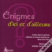 Énigmes D'Ici Et D'Ailleurs