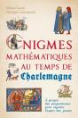 Énigmes Mathématiques Au Temps De Charlemagne - Preview