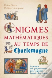 Énigmes Mathématiques Au Temps De Charlemagne