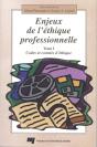 Enjeux De L'Éthique Professionnelle Tome 1 - Preview