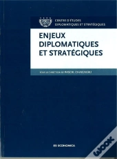 Enjeux Diplomatiques Et Strategiques 2012