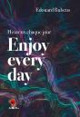 Enjoy Every Day - Preview