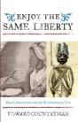 Enjoy The Same Liberty - Preview