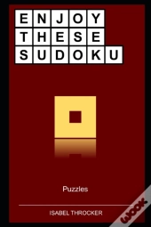 Enjoy These Sudoku Puzzles