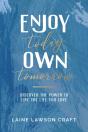 Enjoy Today, Own Tomorrow - Preview
