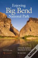 Enjoying Big Bend National Park