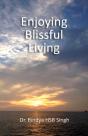 Enjoying Blissful Living - Preview