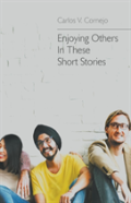 Enjoying Others In These Short Stories