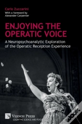 Enjoying The Operatic Voice