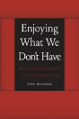 Enjoying What We Don'T Have - Preview