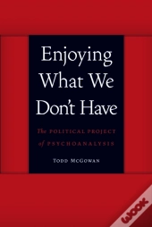 Enjoying What We Don'T Have
