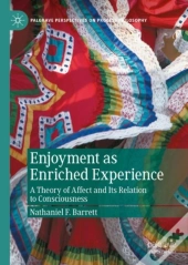 Enjoyment As Enriched Experience
