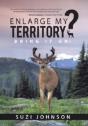 Enlarge My Territory?: Bring It On! - Preview