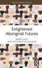 Enlightened Aboriginal Futures - Preview
