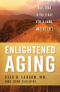 Enlightened Aging - Preview