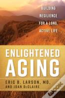 Enlightened Aging