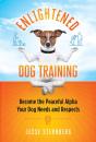 Enlightened Dog Training - Preview