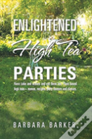 Enlightened High Tea Parties