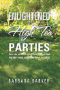 Enlightened High Tea Parties - Preview