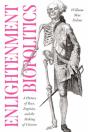 Enlightenment Biopolitics - Preview