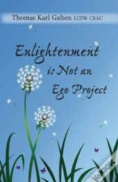 Enlightenment Is Not An Ego Project