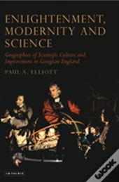 Enlightenment, Modernity And Science