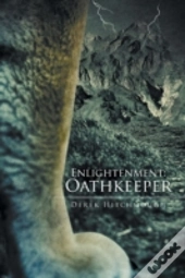 Enlightenment: Oathkeeper